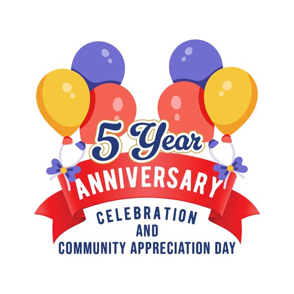 5 Years Anniversary and Community Appreciation Day